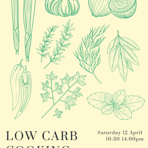 Low Carb Cooking Class - 12 April